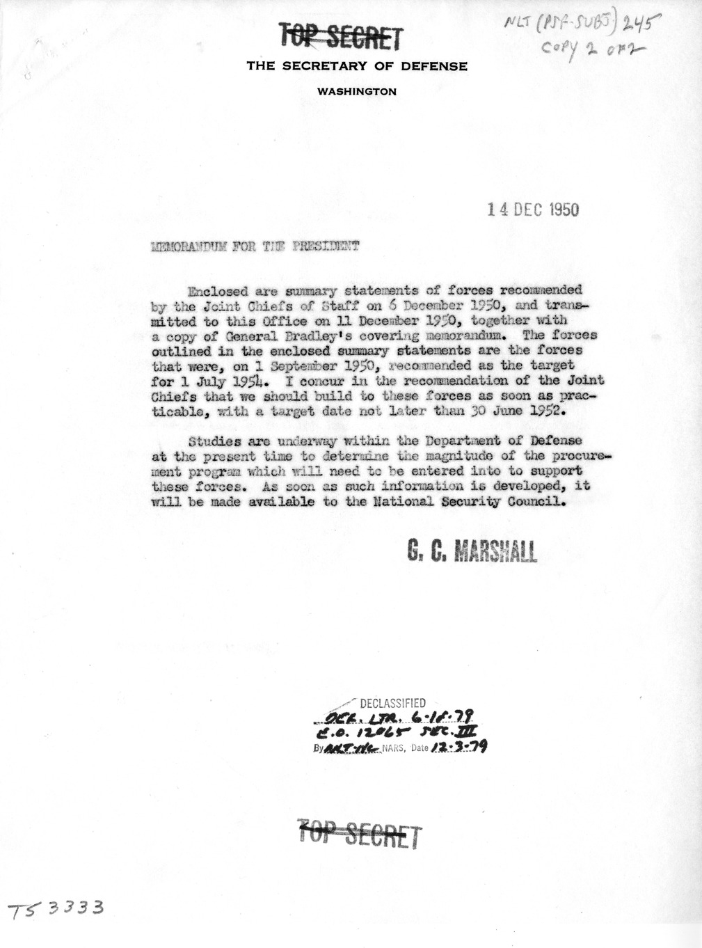 Memorandum from Secretary of Defense George Marshall to President Harry S. Truman with Attachments