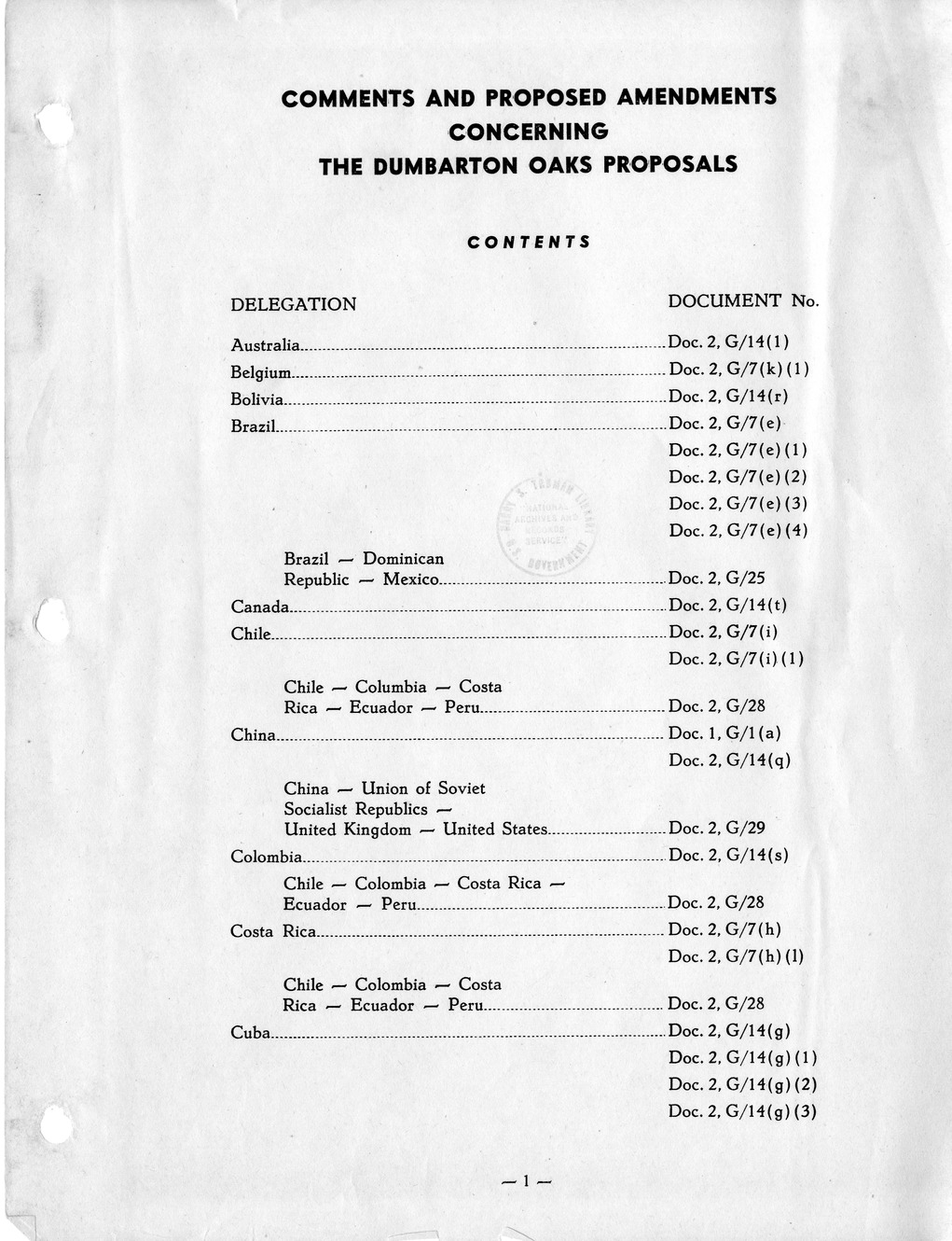Report, Comments and Proposed Amendments Concerning the Dumbarton Oaks Proposals, Submitted by the Delegations to the United Nations Conference on International Organization