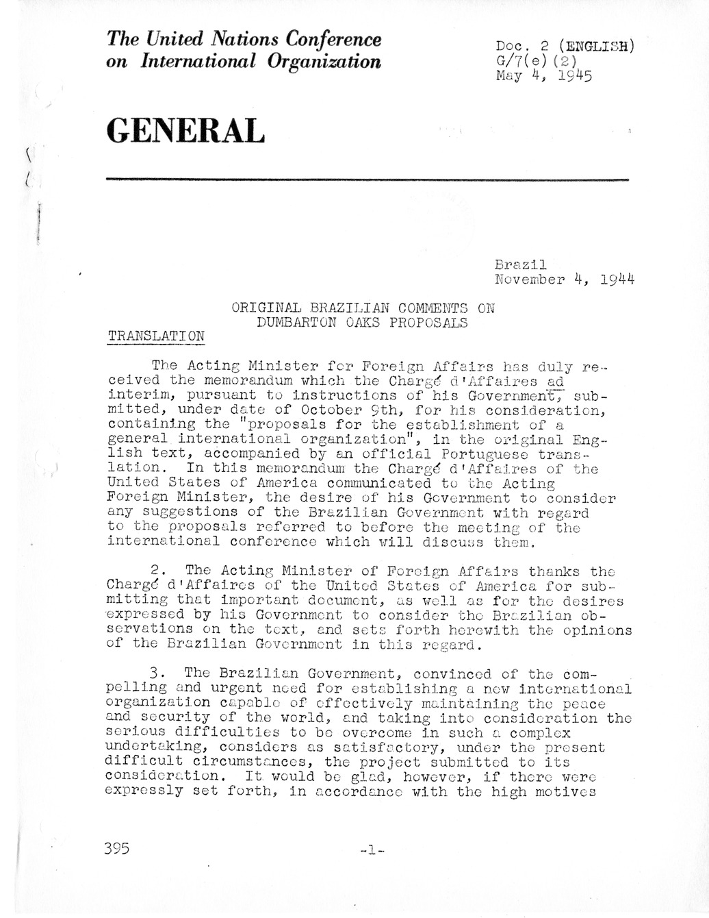 Report, Comments and Proposed Amendments Concerning the Dumbarton Oaks Proposals, Submitted by the Delegations to the United Nations Conference on International Organization