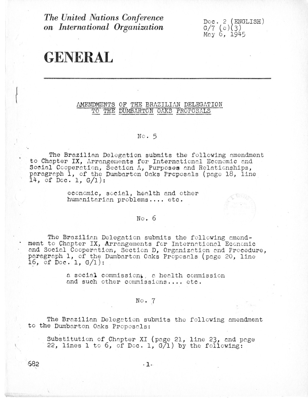 Report, Comments and Proposed Amendments Concerning the Dumbarton Oaks Proposals, Submitted by the Delegations to the United Nations Conference on International Organization