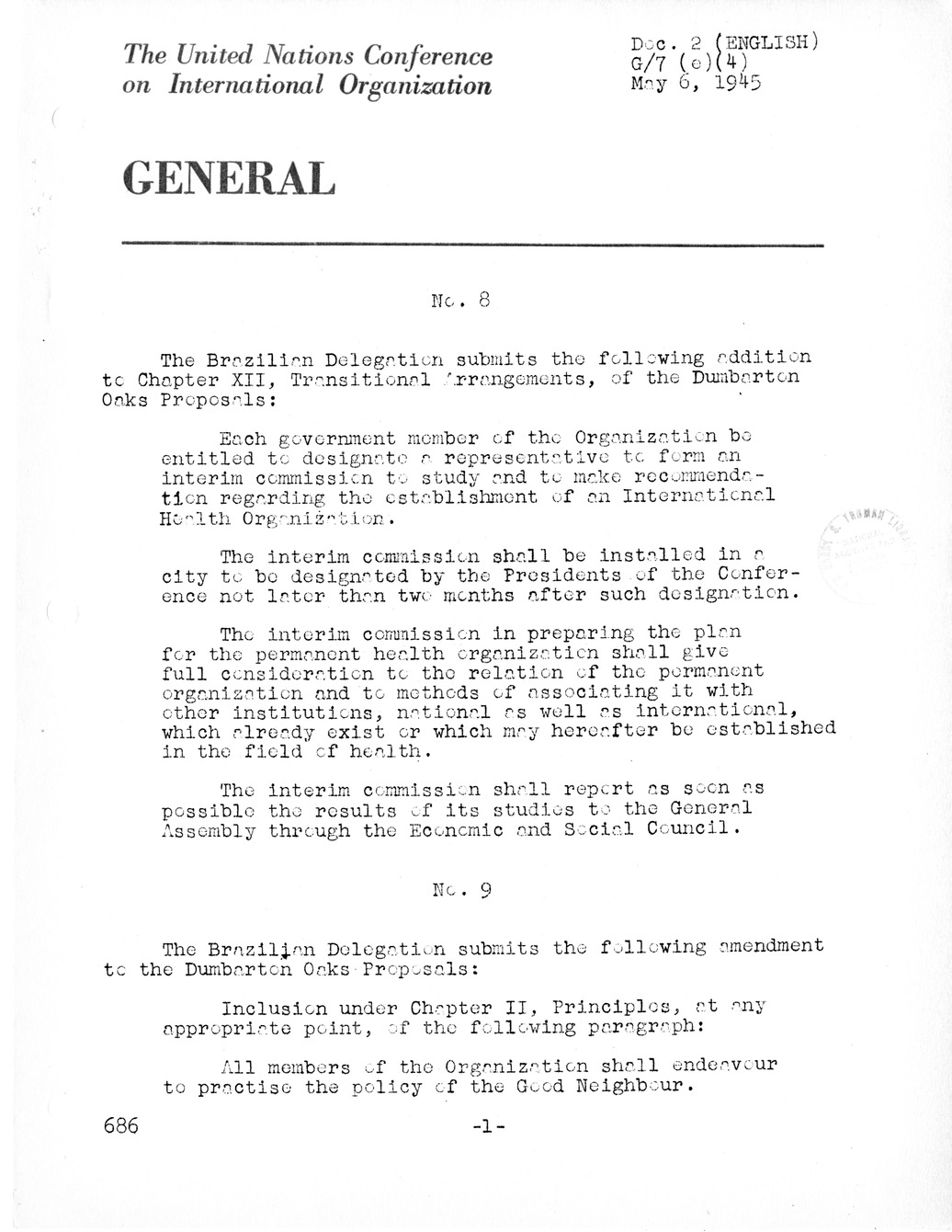 Report, Comments and Proposed Amendments Concerning the Dumbarton Oaks Proposals, Submitted by the Delegations to the United Nations Conference on International Organization