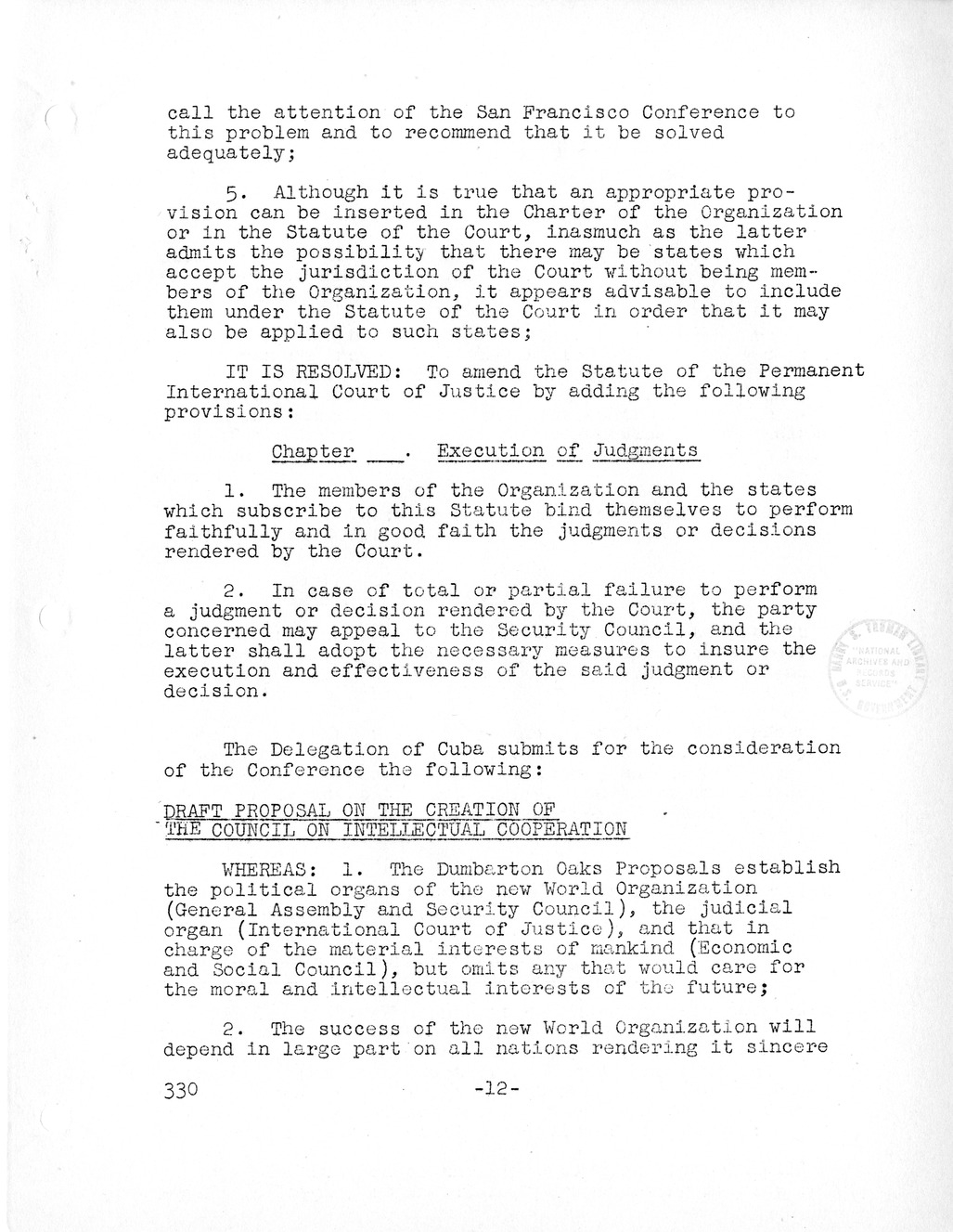 Report, Comments and Proposed Amendments Concerning the Dumbarton Oaks Proposals, Submitted by the Delegations to the United Nations Conference on International Organization