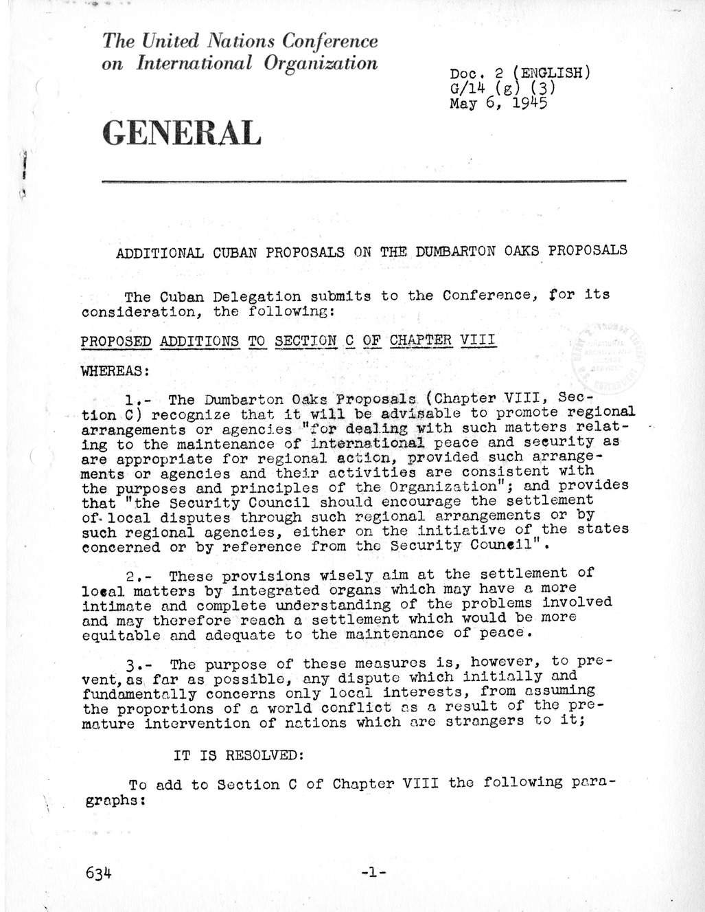 Report, Comments and Proposed Amendments Concerning the Dumbarton Oaks Proposals, Submitted by the Delegations to the United Nations Conference on International Organization
