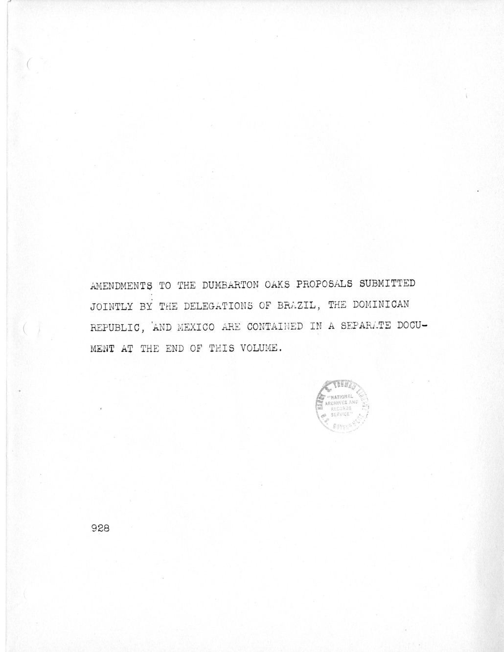 Report, Comments and Proposed Amendments Concerning the Dumbarton Oaks Proposals, Submitted by the Delegations to the United Nations Conference on International Organization