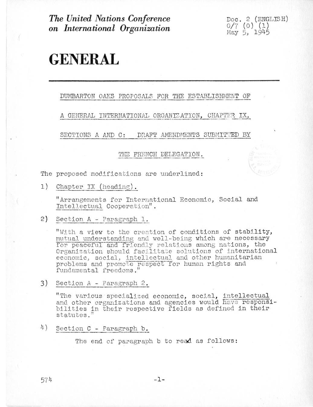 Report, Comments and Proposed Amendments Concerning the Dumbarton Oaks Proposals, Submitted by the Delegations to the United Nations Conference on International Organization