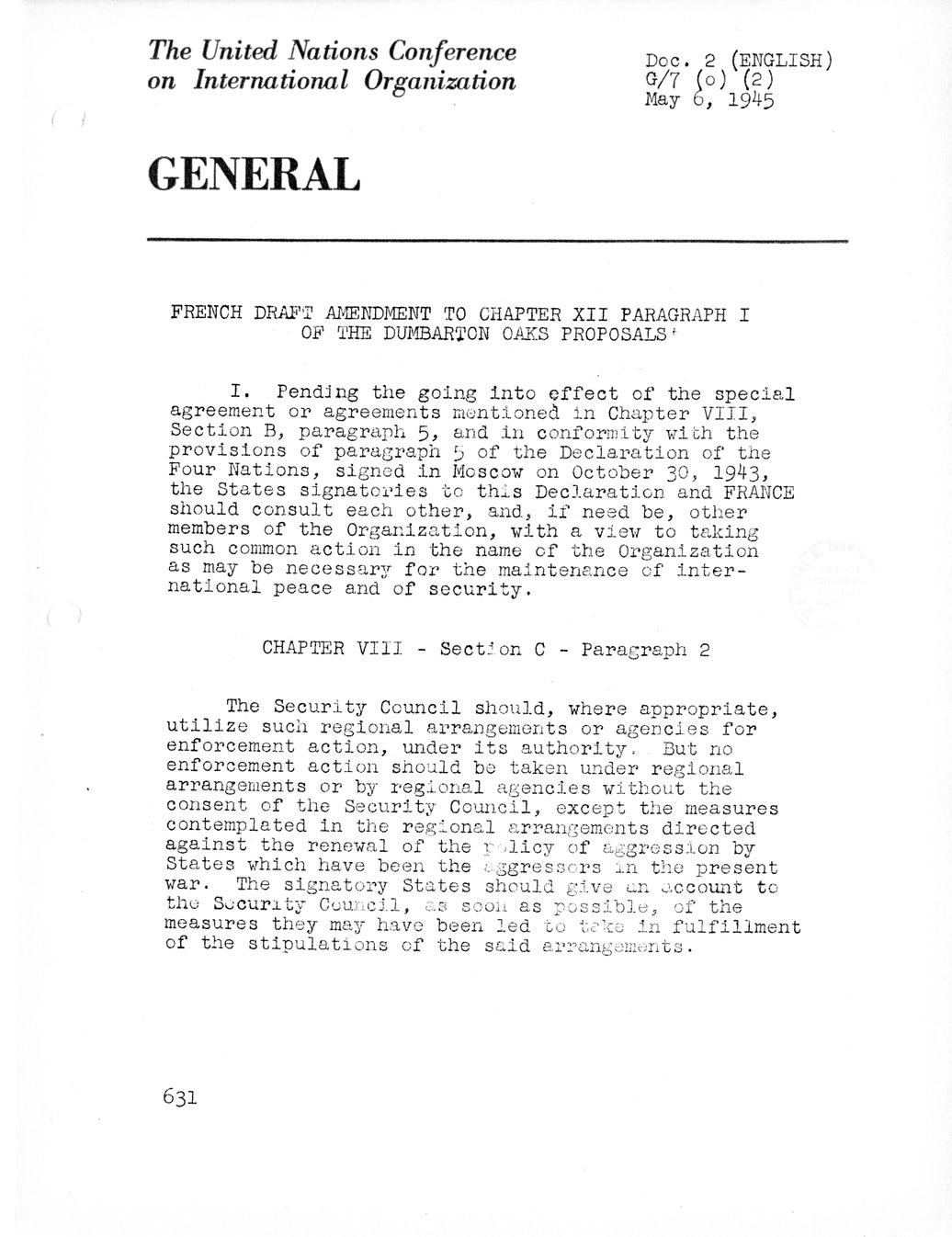 Report, Comments and Proposed Amendments Concerning the Dumbarton Oaks Proposals, Submitted by the Delegations to the United Nations Conference on International Organization