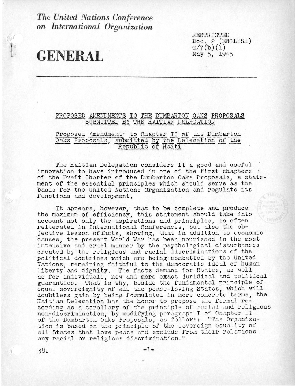 Report, Comments and Proposed Amendments Concerning the Dumbarton Oaks Proposals, Submitted by the Delegations to the United Nations Conference on International Organization