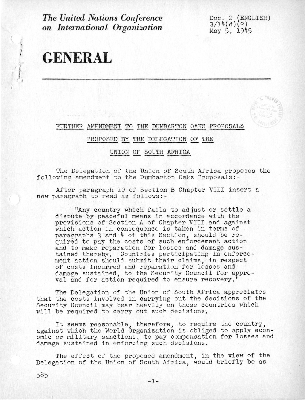 Report, Comments and Proposed Amendments Concerning the Dumbarton Oaks Proposals, Submitted by the Delegations to the United Nations Conference on International Organization