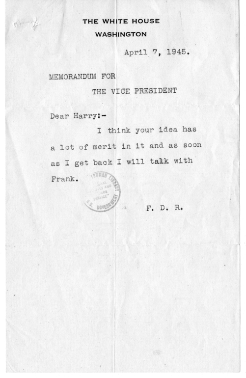 Correspondence Between President Franklin D. Roosevelt and Vice President Harry S. Truman