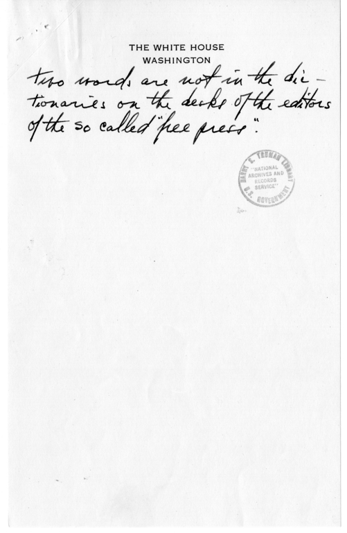 Longhand Note of President Harry S. Truman