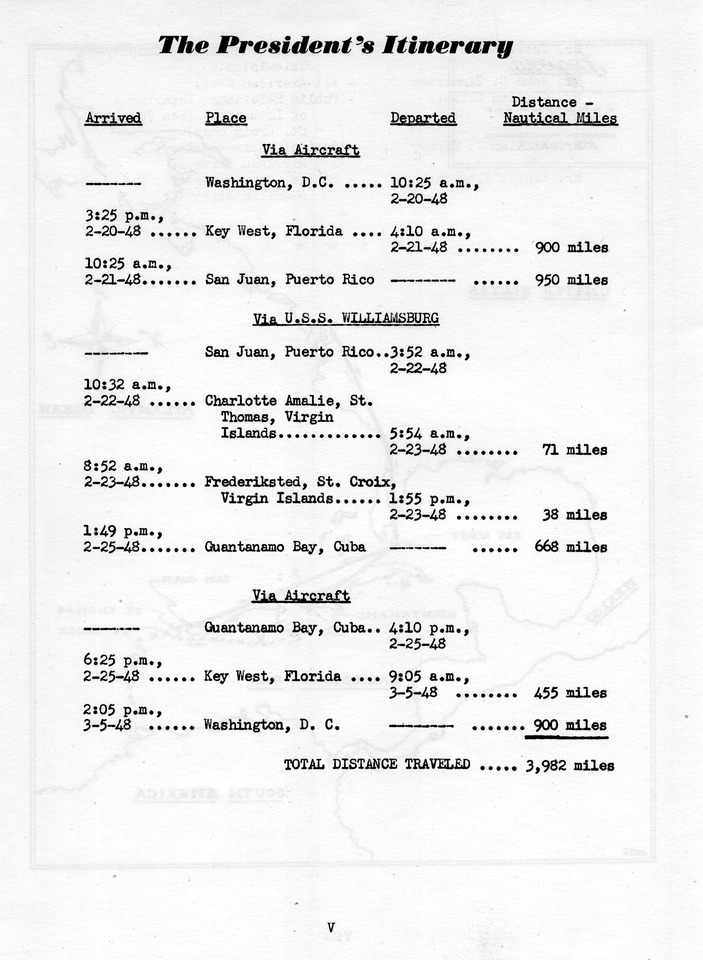 Log of President Harry S. Truman's Trip to Puerto Rico, the Virgin Islands, Guantanamo Bay, Cuba, and Fourth Key West, Florida