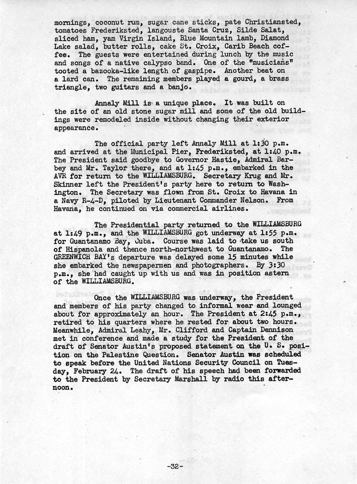 Log of President Harry S. Truman's Trip to Puerto Rico, the Virgin Islands, Guantanamo Bay, Cuba, and Fourth Key West, Florida