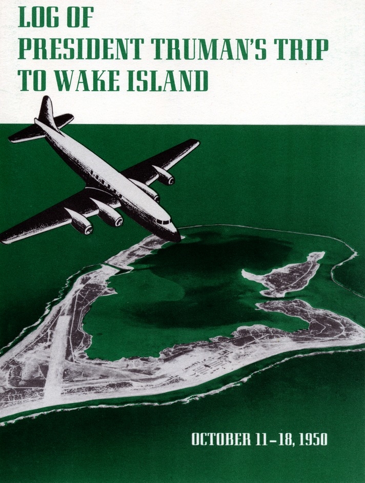 Log of President Harry S. Truman's Trip to Wake Island