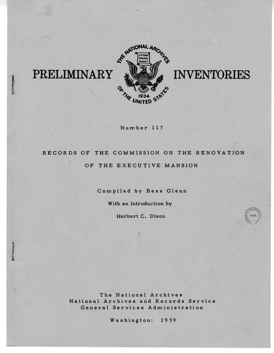 Preliminary Inventory Number 117, Records of the Commission on the Renovation of the Executive Mansion