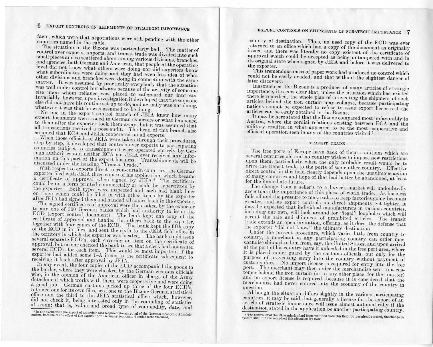 Staff Report Concerning Export Controls on Shipments of Articles of Strategic Importance and the Functioning of ECA Personnel in Connection Therewith - Joint Committee on Foreign Economic Cooperation Created Pursuant to Section 124 of Public Law 472, Eightieth Congress