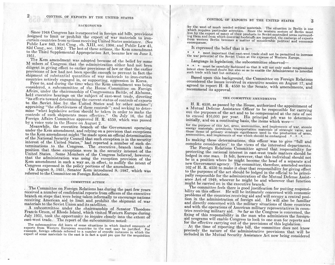 Senate Report Number 658, Submitted by Senator John Sparkman, Providing for the Control by the United States and Cooperating Foreign Nations of Exports to Any Nation or Combination of Nations Threatening the Security of the United States, Including the Union of Soviet Socialist Republics and All Countries Under its Domination