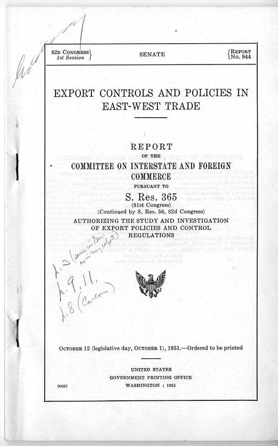 Report Number 944, Export Controls and Policies in East-West Trade - Report of the Committee on Interstate and Foreign Commerce