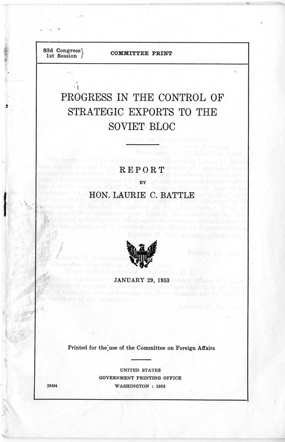 Report by Honorable Laurie C. Battle, Progress in the Control of Strategic Exports to the Soviet Bloc