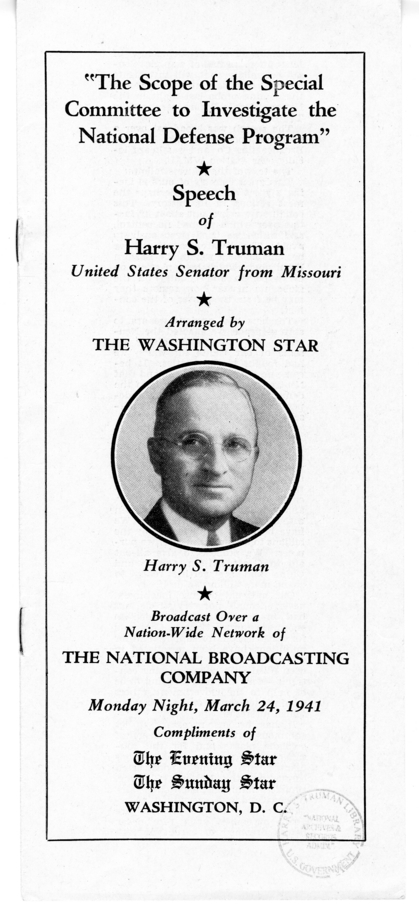 Speech by Senator Harry S. Truman, "The Scope of the Special Committee to Investigate the National Defense Program"