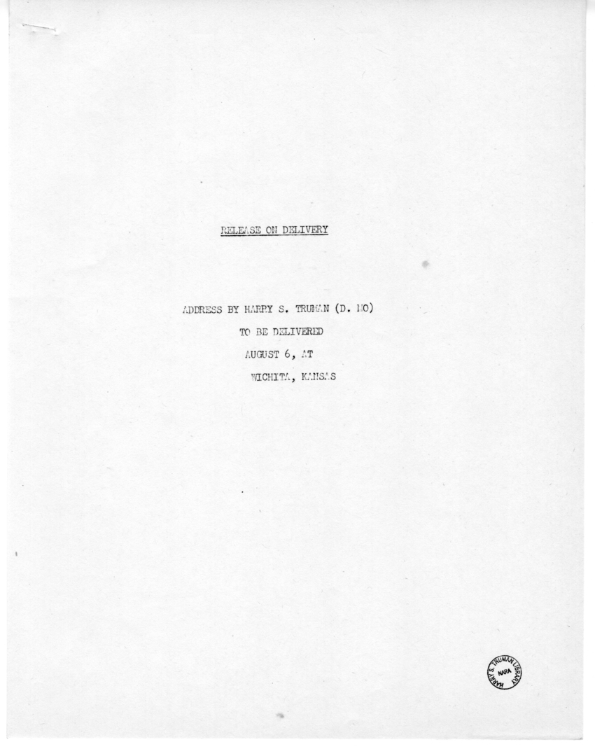 Speech of Senator Harry S. Truman at Wichita, Kansas