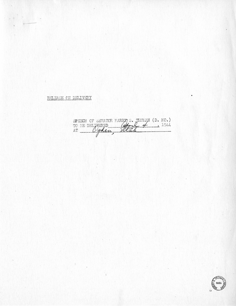 Speech of Senator Harry S. Truman at Ogden, Utah