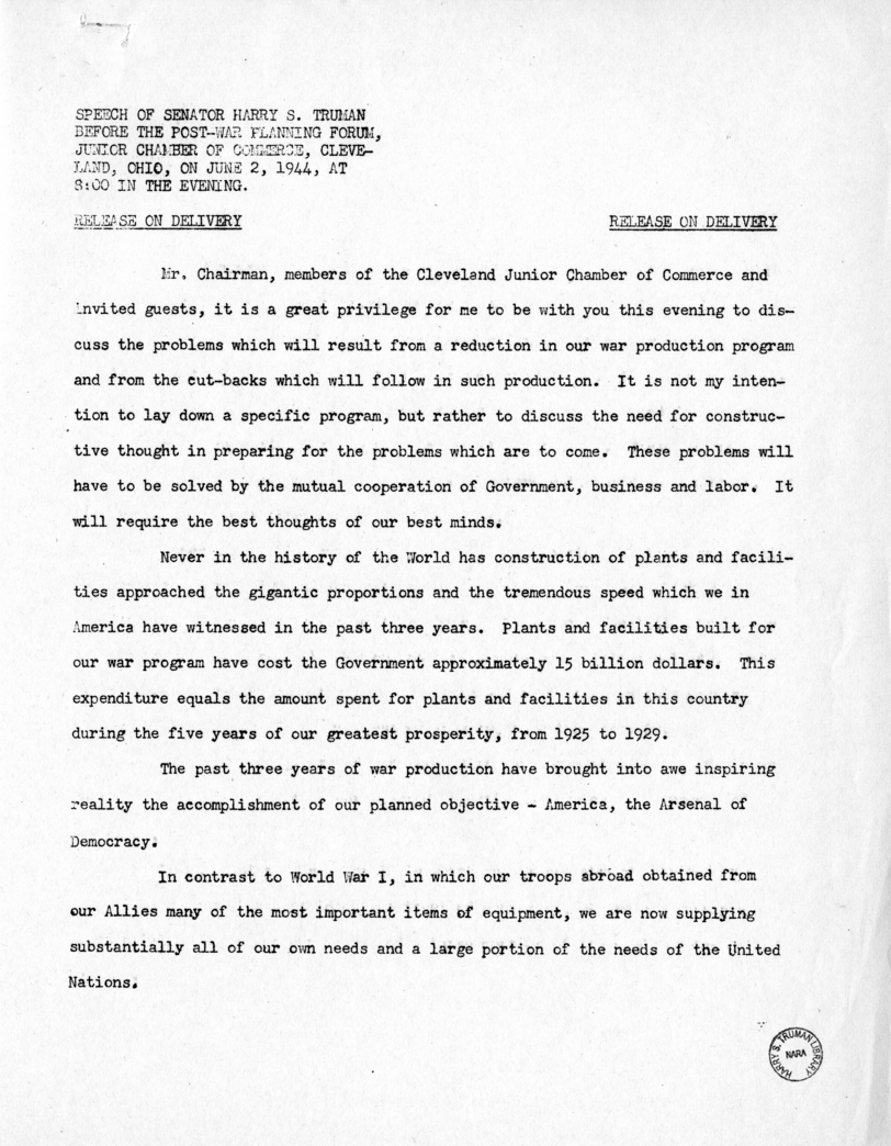 Speech of Senator Harry S. Truman Before the Post-War Planning Forum, Junior Chamber of Commerce, Cleveland, Ohio