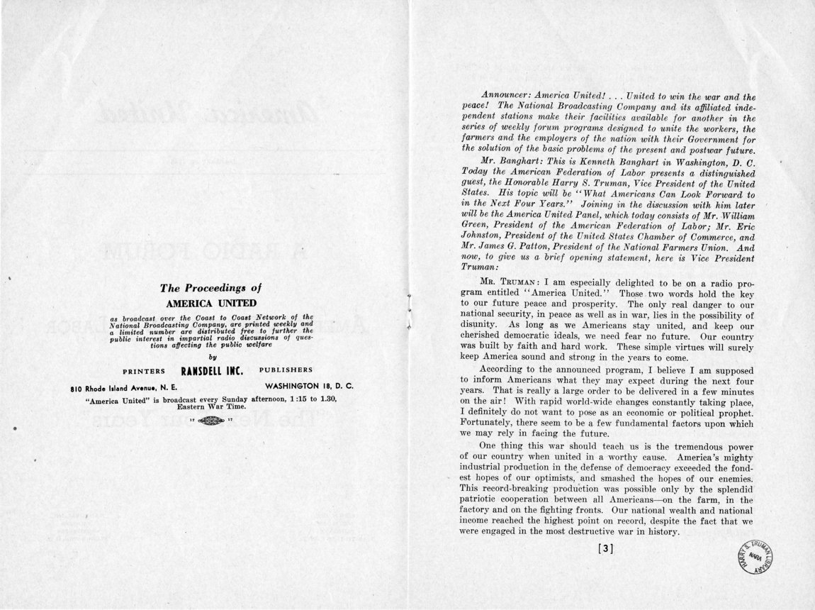 Vice President Harry S. Truman Appearance on the AFL Radio Forum Discussing "The Next Four Years"