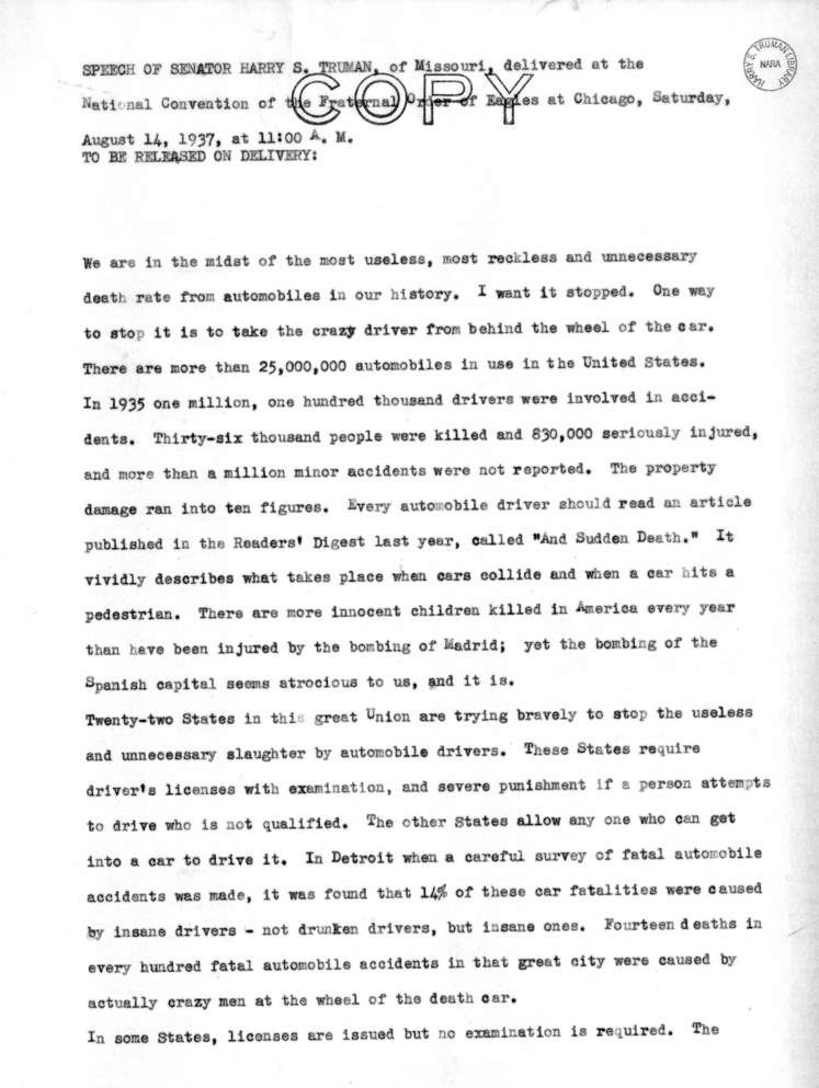 Speech of Senator Harry S. Truman Delivered at the National Convention of the Fraternal Order of Eagles, Chicago, Illinois