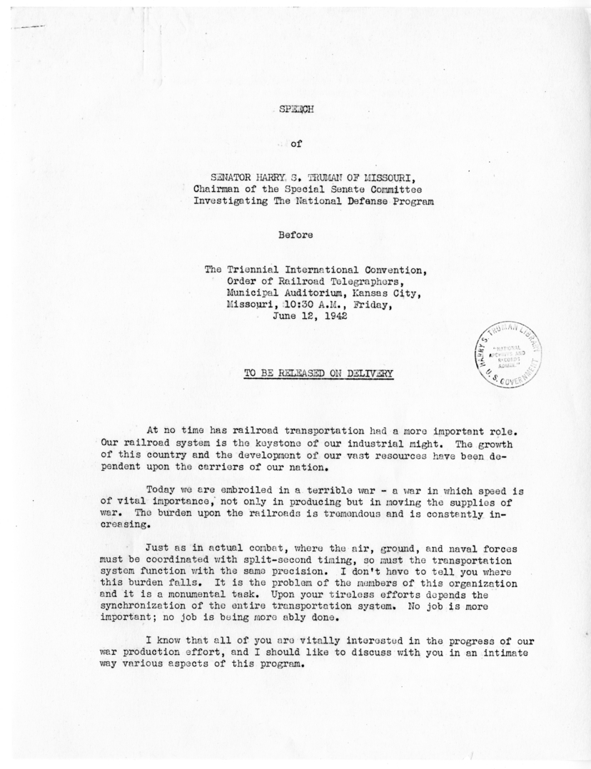 Speech of Senator Harry S. Truman at the Railroad Telegraphers Convention, Kansas City, Missouri