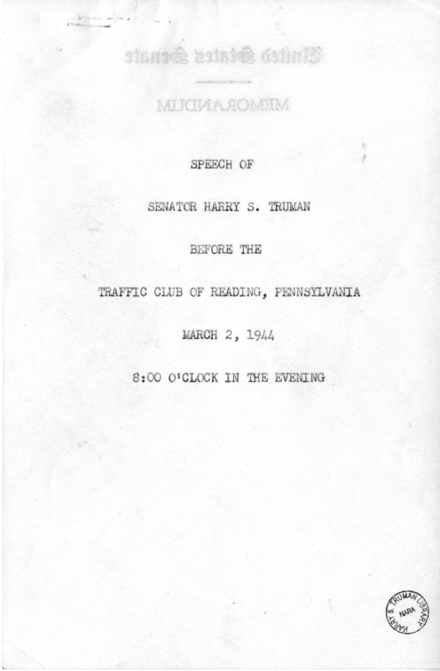 Speech of Senator Harry S. Truman Before the Traffic Club at Reading, Pennsylvania