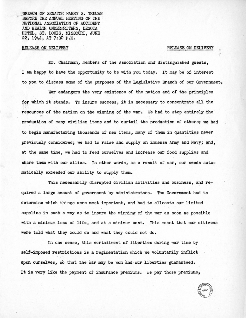 Speech of Senator Harry S. Truman Before the Meeting of the National Association of Accident and Health Underwriters at St. Louis, Missouri