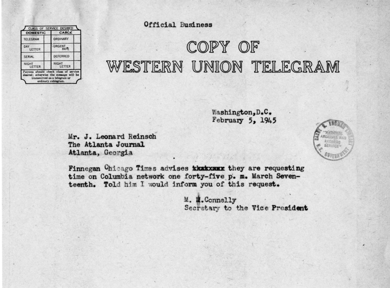 Letter from Richard J. Finnegan to Vice President Harry S. Truman, with Attached Telegram from Matthew Connelly to J. Leonard Reinsch
