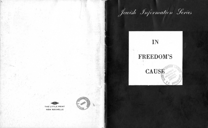 Booklet, Jewish Information Series No. 3, "In Freedom's Cause"