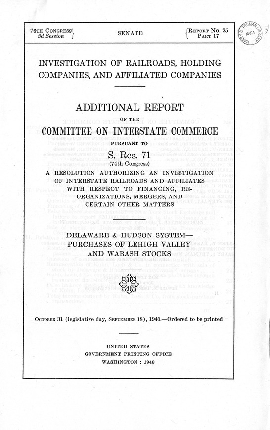 Additional Report of the Committee on Interstate Commerce Pursuant to S. Res. 71 (74th Congress) - Delaware & Hudson System-Purchases of Lehigh Valley and Wabash Stocks