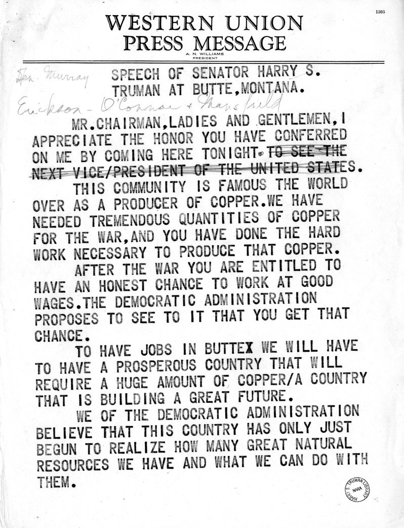 Campaign Speech of Vice Presidential Candidate Harry S. Truman in Butte, Montana