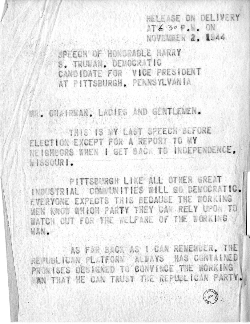 Draft Speech of Senator Harry S. Truman, Democratic Candidate for Vice President, at Pittsburgh, Pennsylvania