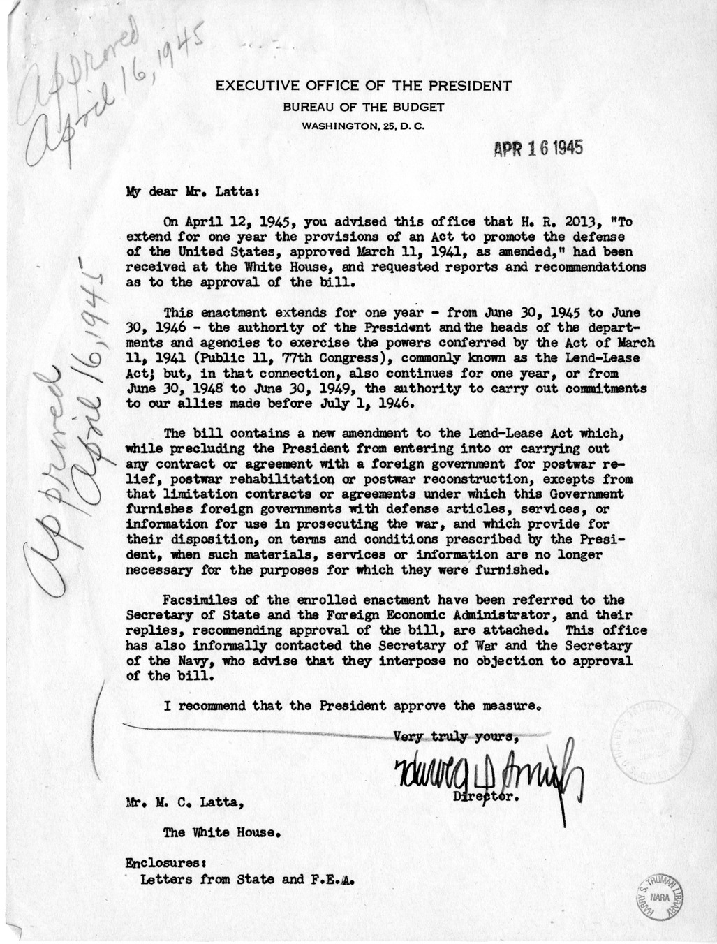 Memorandum from Harold D. Smith to M. C. Latta, H.R. 2013, To Extend for one Year the Provisions of an Act to Promote the Defense of the United States, Approved March 11,1941, as Amended, with Attachments