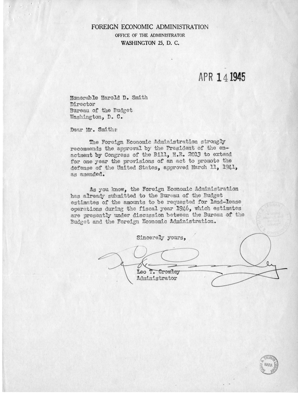 Memorandum from Harold D. Smith to M. C. Latta, H.R. 2013, To Extend for one Year the Provisions of an Act to Promote the Defense of the United States, Approved March 11,1941, as Amended, with Attachments