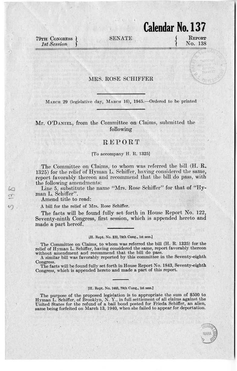 Memorandum from Frederick J. Bailey to M. C. Latta, H. R. 1325, for the Relief of Mrs. Rose Schiffer, with Attachments