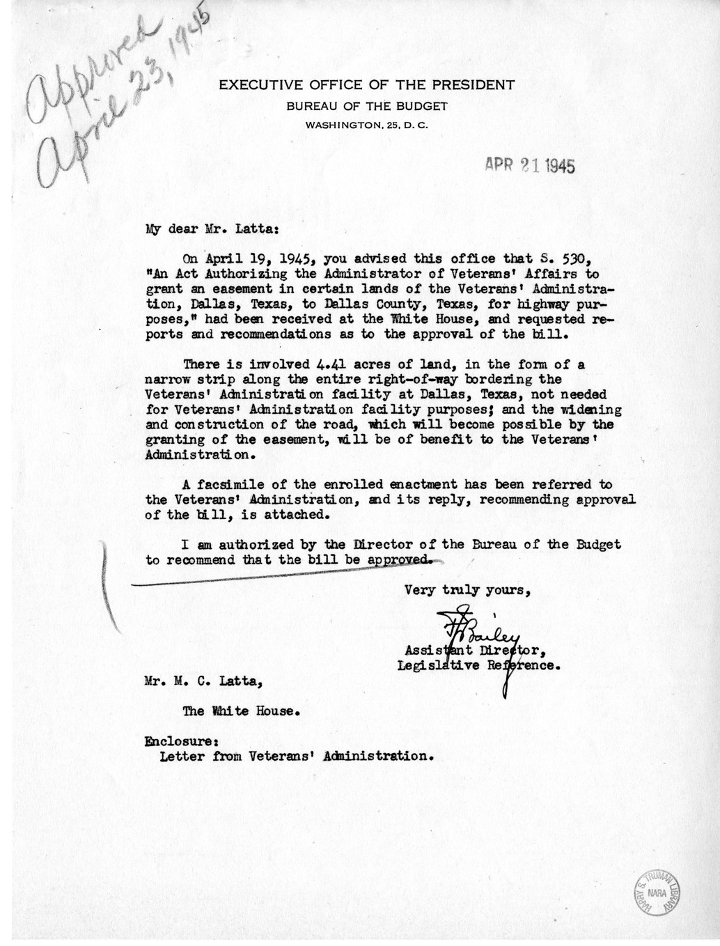 Memorandum from Frederick J. Bailey to M. C. Latta, S. 530, Act Authorizing the Administrator of Veterans' Affairs to Grant an Easement, in Dallas, Texas, with Attachments