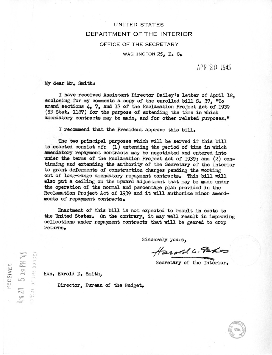 Memorandum from Harold D. Smith to M. C. Latta, S. 37, To Amend Sections of the Reclamation Project Act of 1939 (53 Stat. 1187), with Attachments