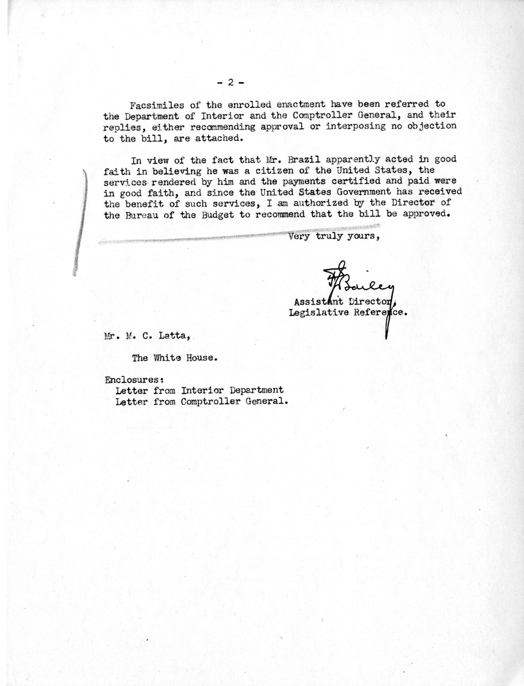 Memorandum from Frederick J. Bailey to M. C. Latta, S. 591, For the Relief of Chesley Brazil, with Attachments