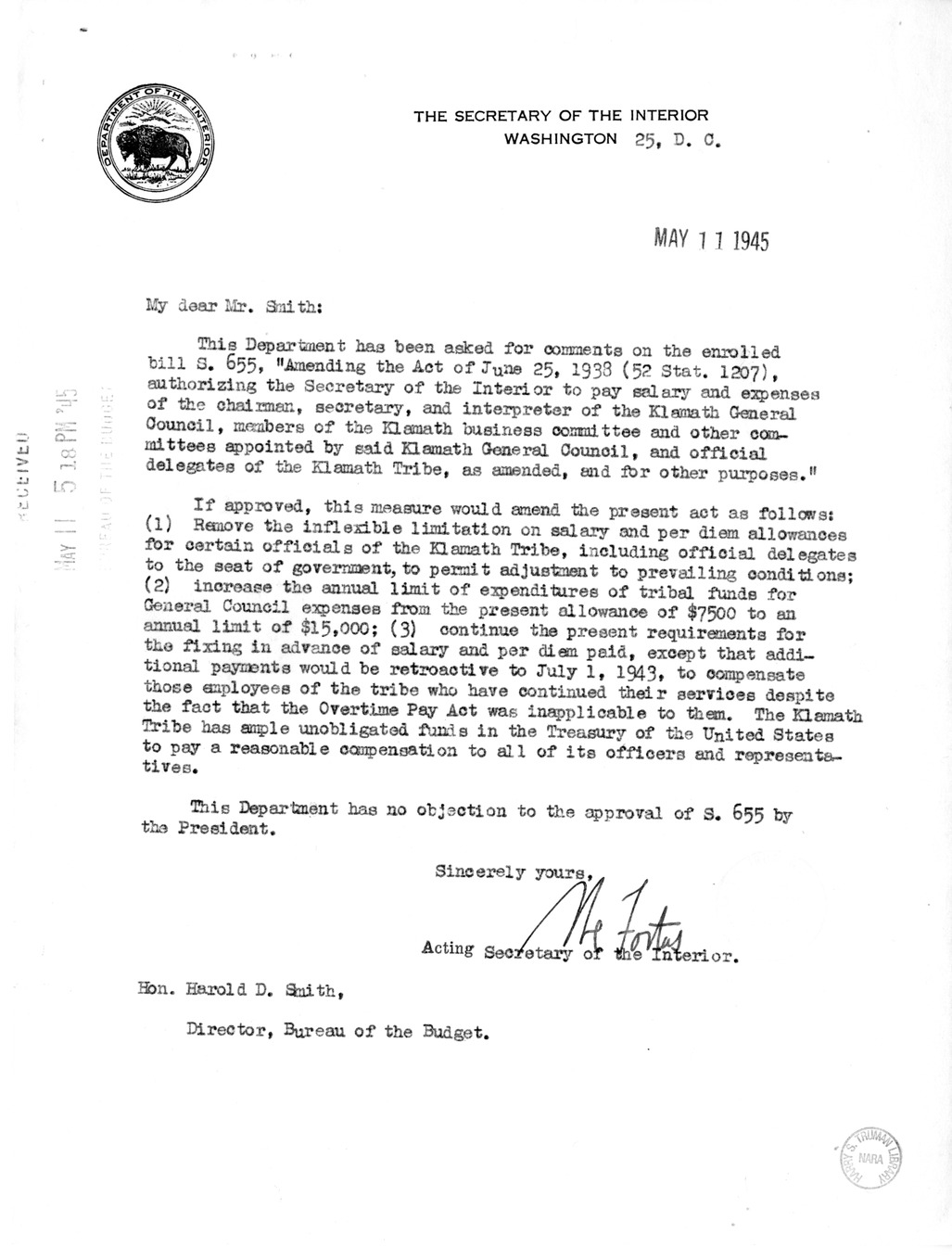 Memorandum from Frederick J. Bailey to M. C. Latta, S. 655, Amending the Act of June 25, 1938 (52 Stat. 1207) Authorizing the Secretary of the Interior to Pay Salary and Expenses of the Chairman, Secretary, and Interpreter of the Klamath General Council, 