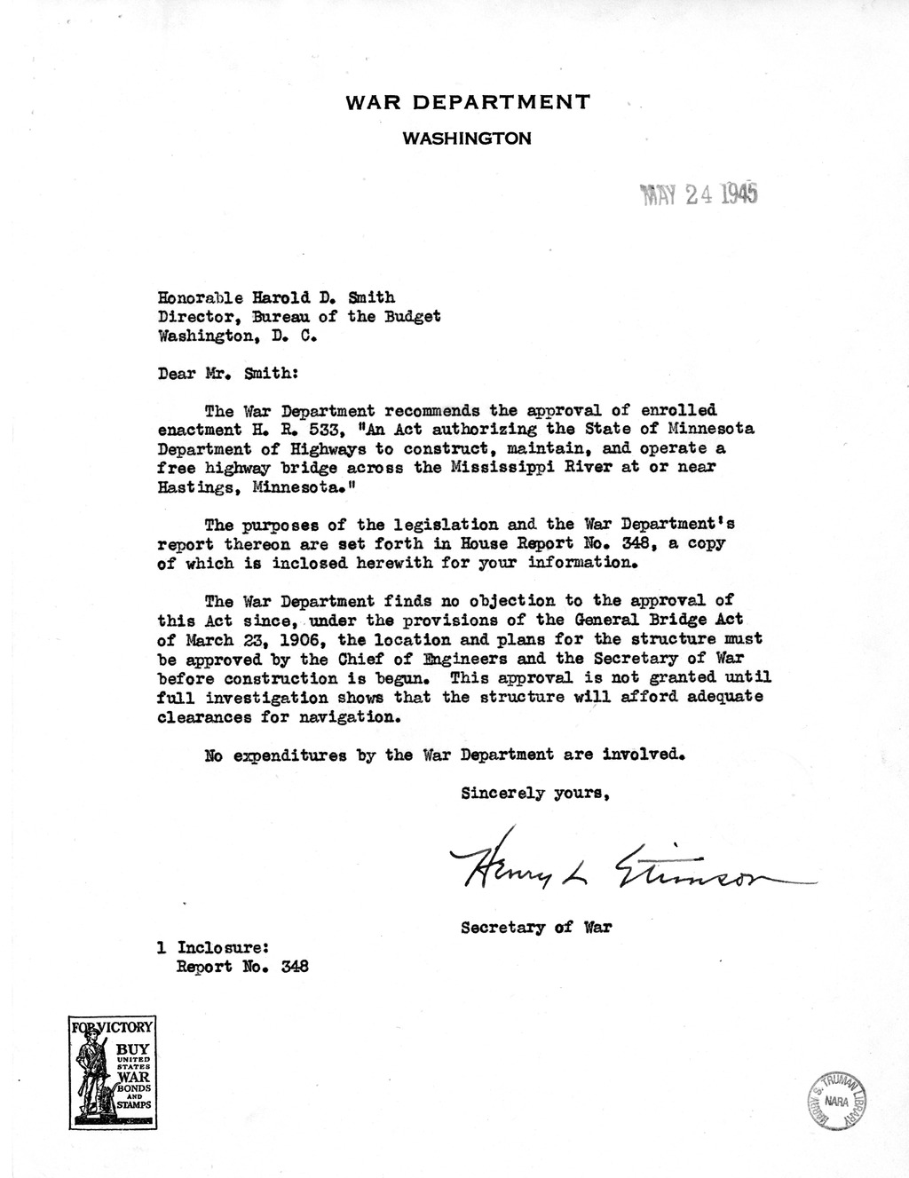 Memorandum from Frederick J. Bailey to M. C. Latta, H. R. 533, Authorizing the State of Minnesota Department of Highway to Construct, Maintain, and Operate a Free Highway Bridge Over the Mississippi River Near Hastings, Minnesota, with Attachments