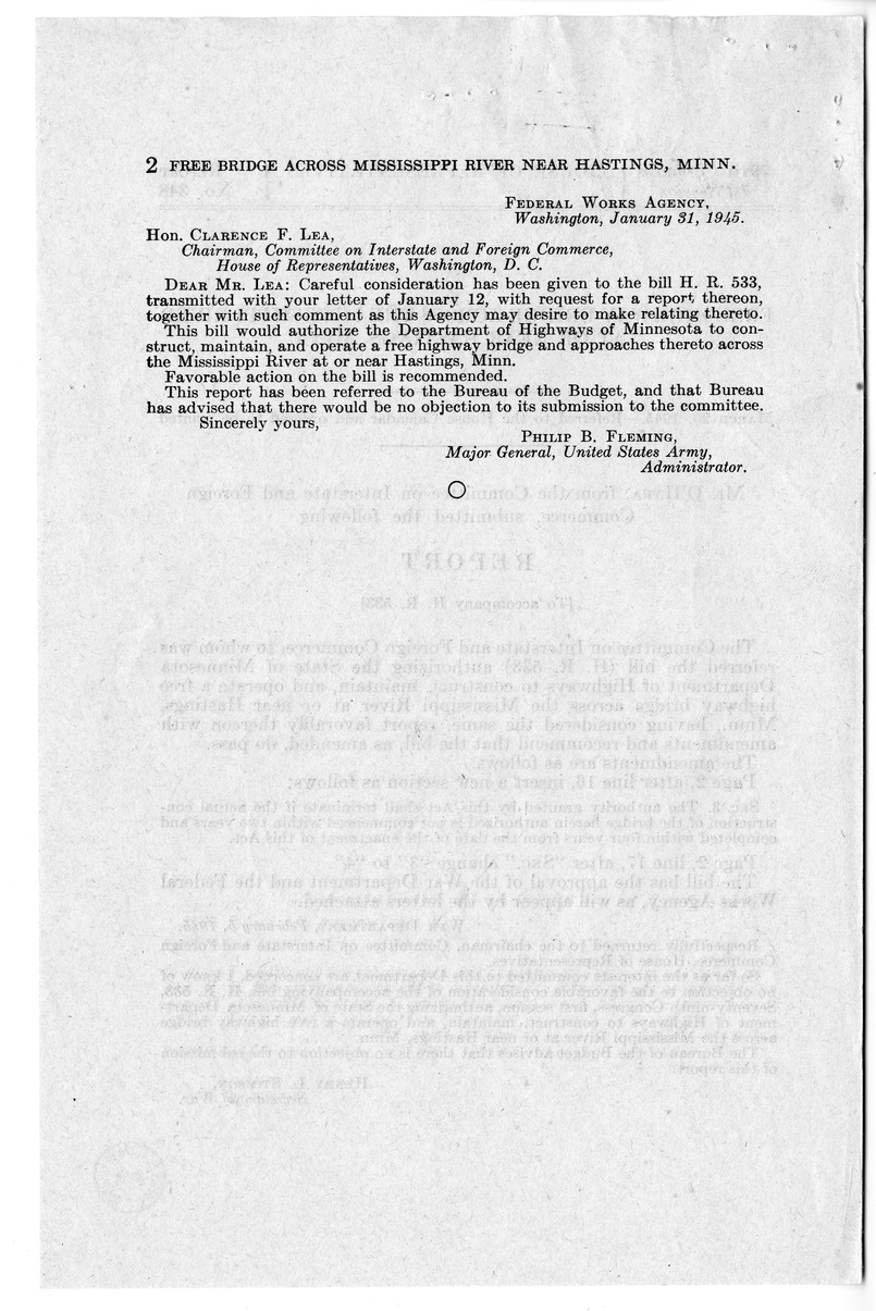 Memorandum from Frederick J. Bailey to M. C. Latta, H. R. 533, Authorizing the State of Minnesota Department of Highway to Construct, Maintain, and Operate a Free Highway Bridge Over the Mississippi River Near Hastings, Minnesota, with Attachments