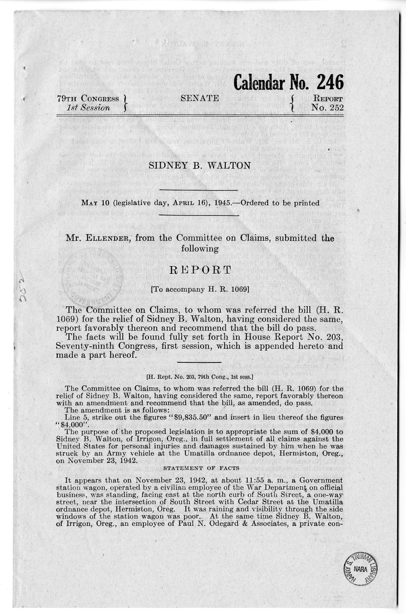 Memorandum from Frederick J. Bailey to M. C. Latta, H.R. 1069, For the Relief of Sidney B. Walton, with Attachments