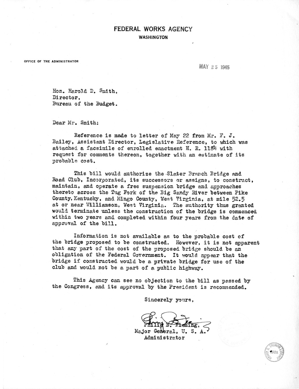 Memorandum from Frederick J. Bailey to M. C. Latta, H.R. 1184, To Authorize Slater Branch Bridge and Road Club to Construct, Maintain, and Operate a Free Suspension Bridge Across the Tug Fork of the Big Sandy River Near Williamson, West Virginia, with Att