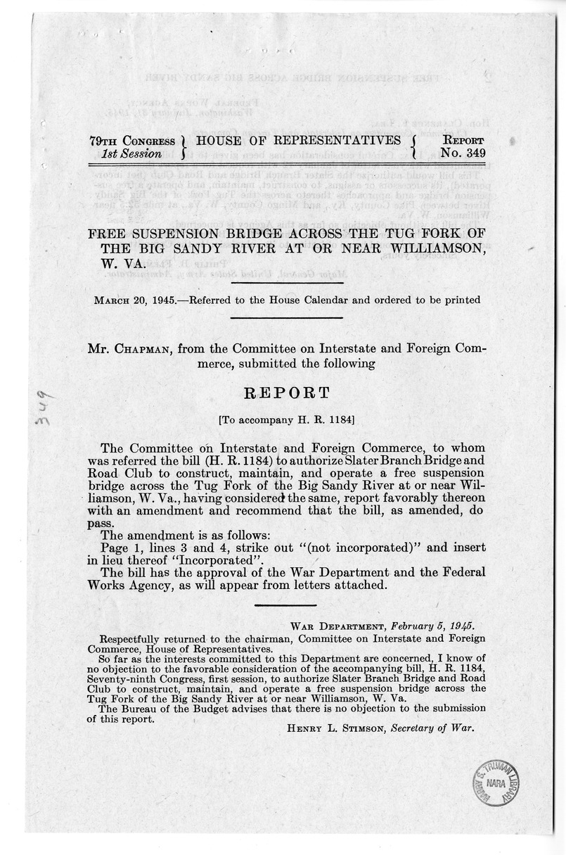 Memorandum from Frederick J. Bailey to M. C. Latta, H.R. 1184, To Authorize Slater Branch Bridge and Road Club to Construct, Maintain, and Operate a Free Suspension Bridge Across the Tug Fork of the Big Sandy River Near Williamson, West Virginia, with Att