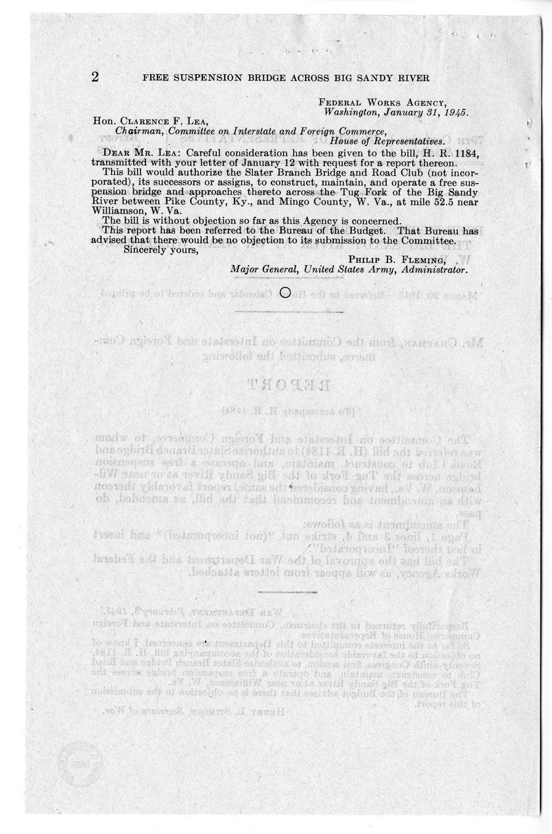 Memorandum from Frederick J. Bailey to M. C. Latta, H.R. 1184, To Authorize Slater Branch Bridge and Road Club to Construct, Maintain, and Operate a Free Suspension Bridge Across the Tug Fork of the Big Sandy River Near Williamson, West Virginia, with Att