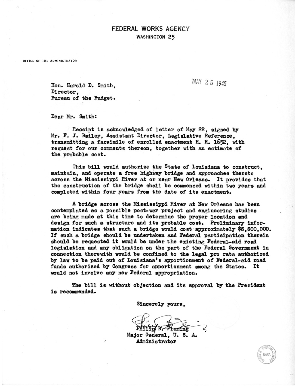 Memorandum from Frederick J. Bailey to M. C. Latta, H. R. 1652, Granting Consent to the State of Louisiana to Construct, Maintain, and Operate a Free Highway Bridge Across the Mississippi River Near New Orleans, Louisiana, with Attachments